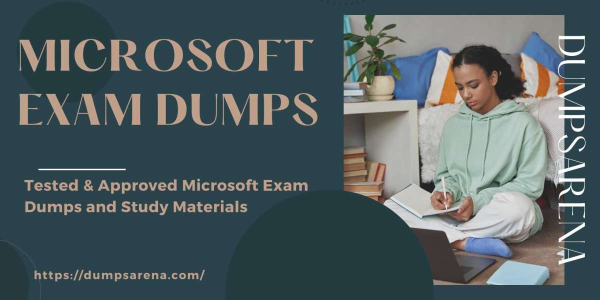 DumpsArena: Your Trustworthy Resource for Microsoft Exam Dumps