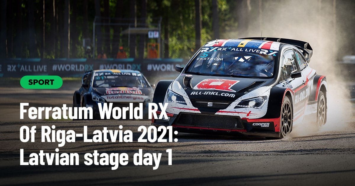 Ferratum World RX Of Riga-Latvia 2021: Latvian stage day 1